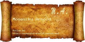 Moseszku Arnold névjegykártya